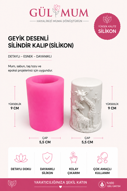 GEYİK DESENLİ SİLİNDİR GM : 94